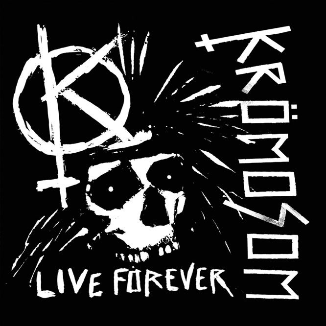 LORD165 Krömosom – Live Forever