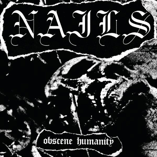 Lord151 Nails - Obscene Humanity 7inch