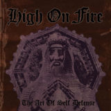 Lord164 High On Fire - The Art of Self Defense