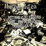 lord166 Poison Idea - The Fatal Erection Years