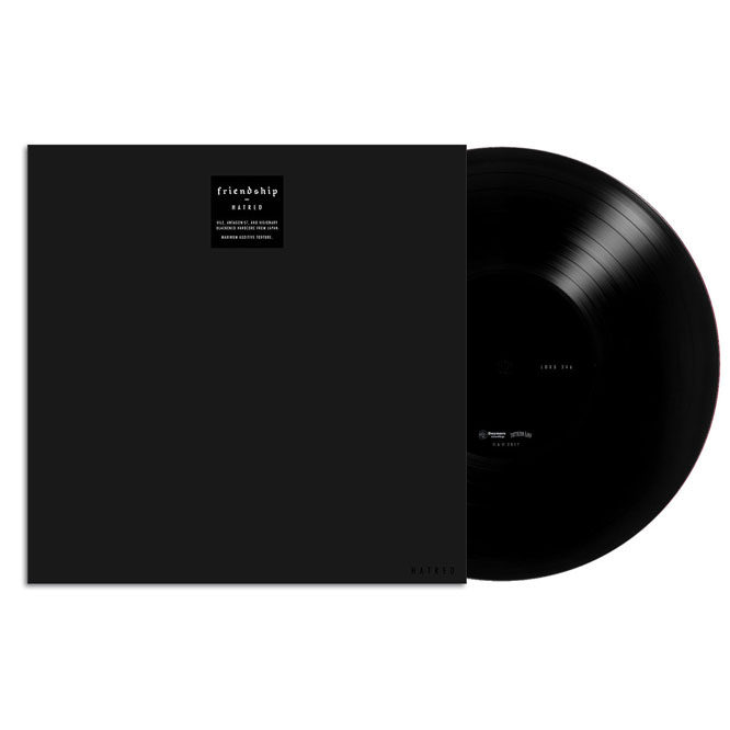 Friendship - Hatred black vinyl LP