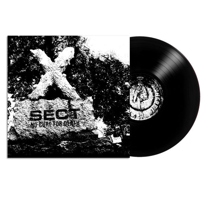 SECT-No Cure For Death Black vinyl