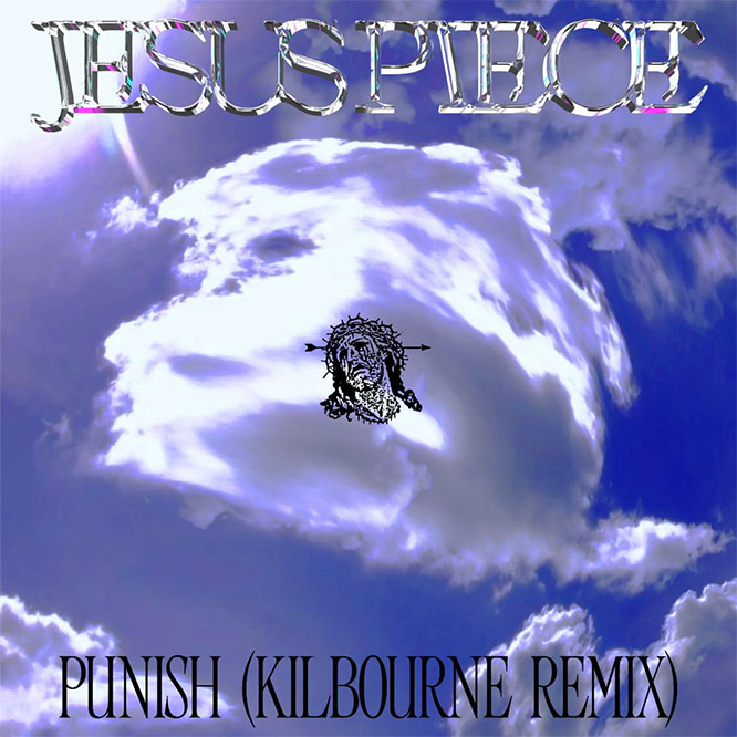 Jesus Piece - Punish Remix By Ashe Kilbourne