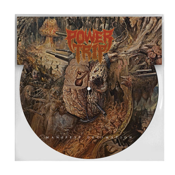 LORD175 Power Trip - Manifest Decimation picture disc