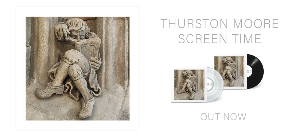 Thurston Moore - Screen Time