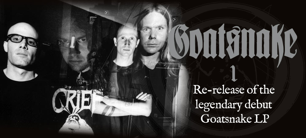 Re-release of the legendary debut Goatsnake LP