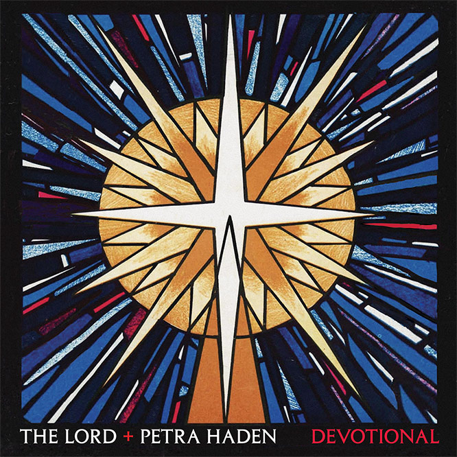 LORD298 -The Lord & Petra Haden - Devotional
