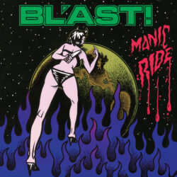 LORD299-BL'AST - Manic Ride cover