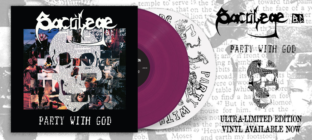 SACRILEGE B.C - Party with God vinyl available