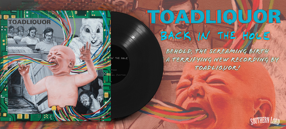 TOADLIQUOR - Back In The Hole vinyl available