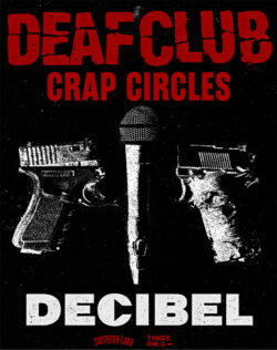 Track Premiere Deaf Club “Crap Circles”
