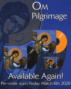 classic Om album: "Pilgrimage" is available again!