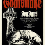 GOATSNAKE - Dog Days Silkscreen Poster